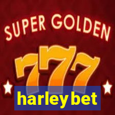 harleybet