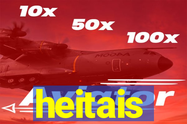 heitais