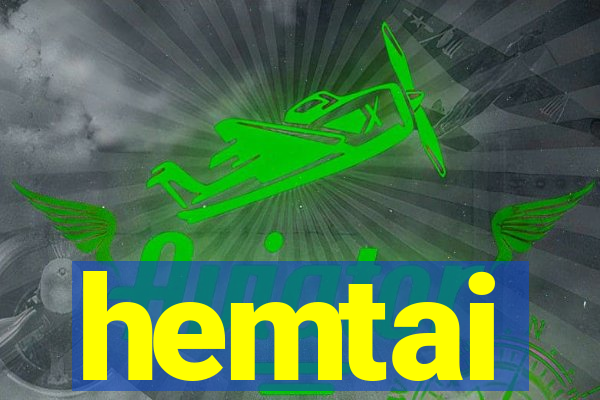 hemtai