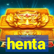 henta