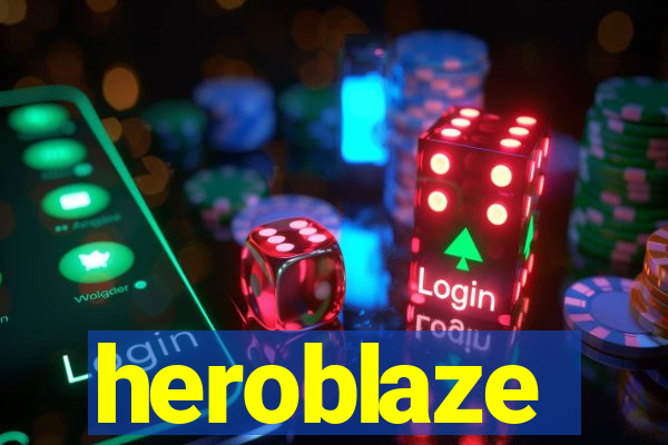 heroblaze