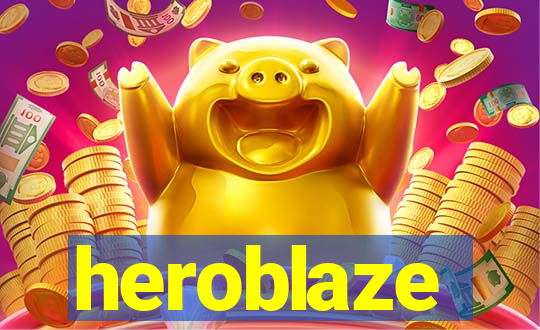 heroblaze