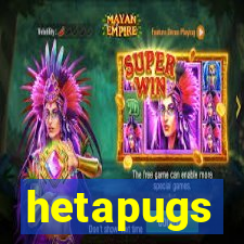 hetapugs