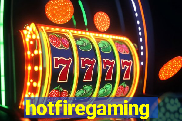 hotfiregaming