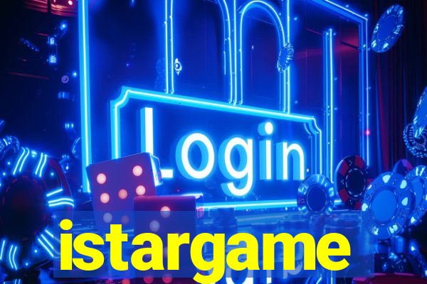 istargame