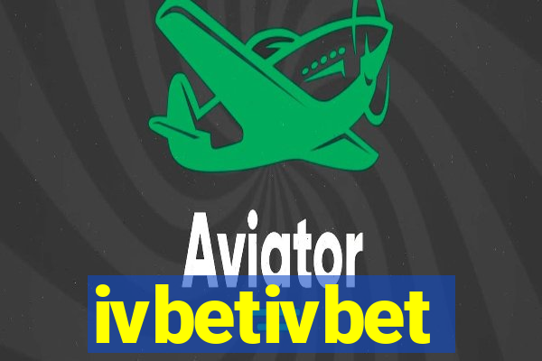 ivbetivbet