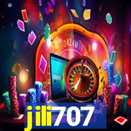 jili707