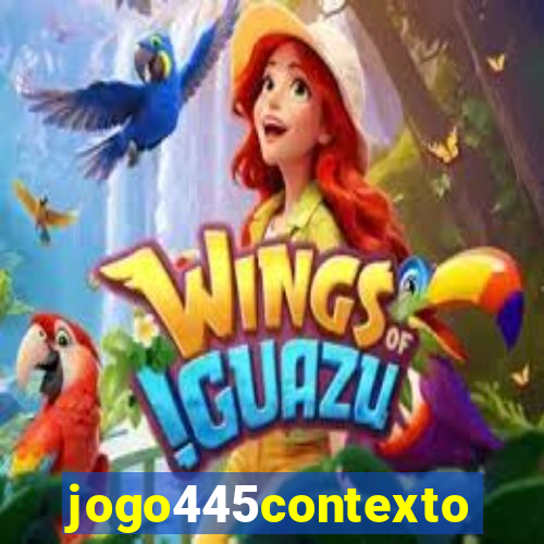 jogo445contexto