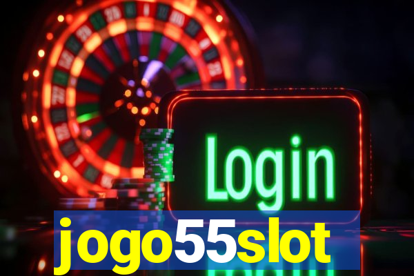 jogo55slot