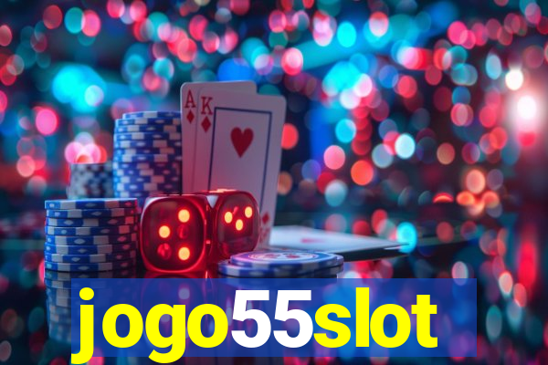 jogo55slot