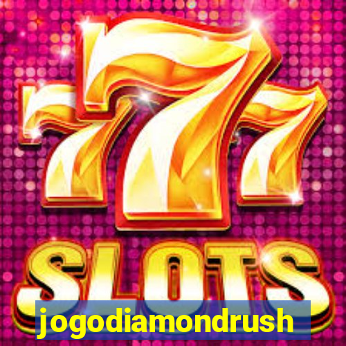 jogodiamondrush