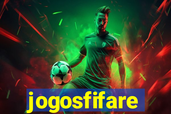 jogosfifare