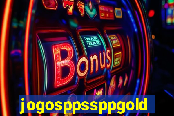 jogosppssppgold