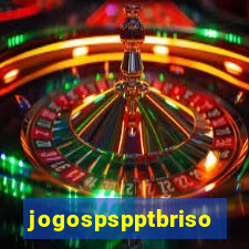 jogospspptbriso