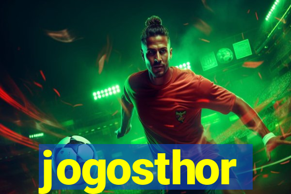 jogosthor