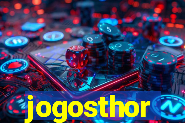 jogosthor