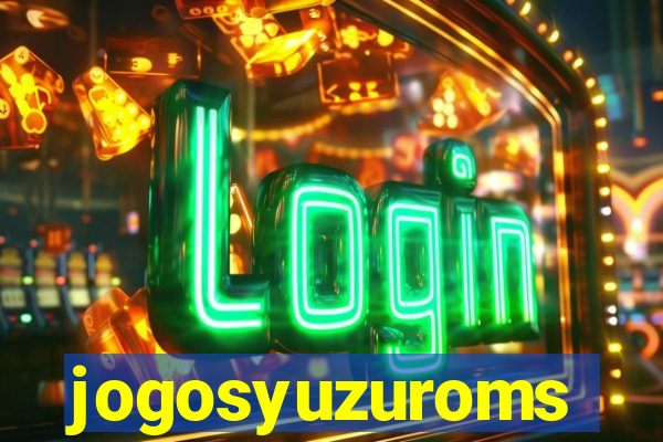 jogosyuzuroms