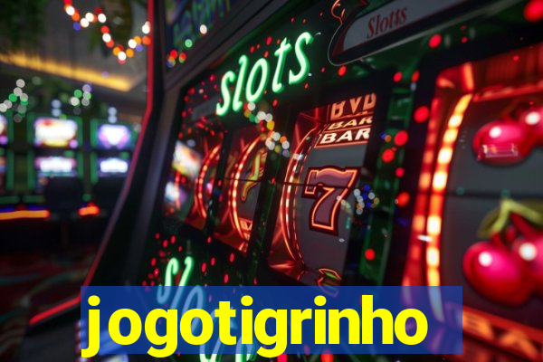 jogotigrinho