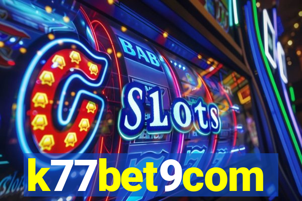 k77bet9com