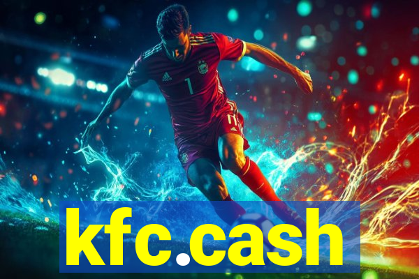 kfc.cash