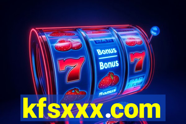 kfsxxx.com