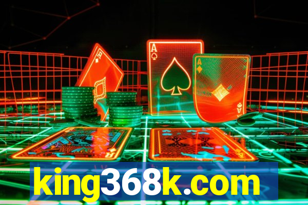 king368k.com