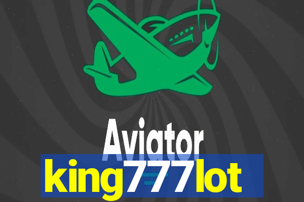 king777lot