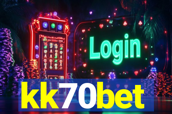 kk70bet