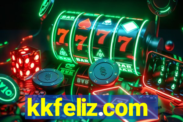 kkfeliz.com