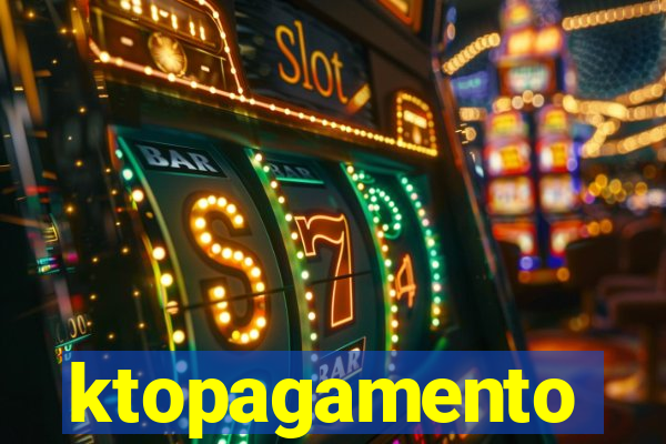 ktopagamento