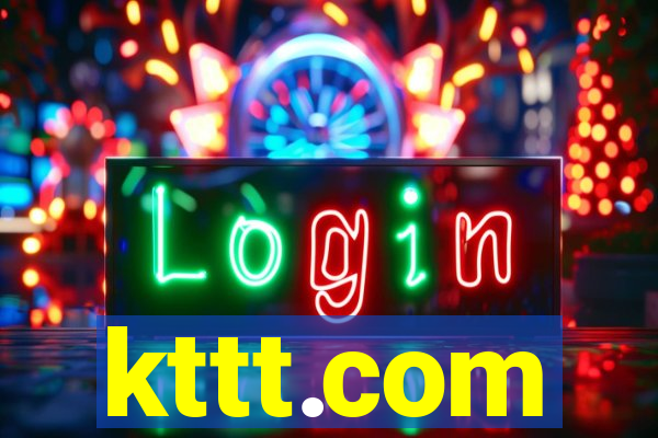 kttt.com