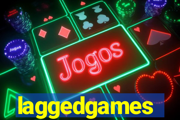 laggedgames