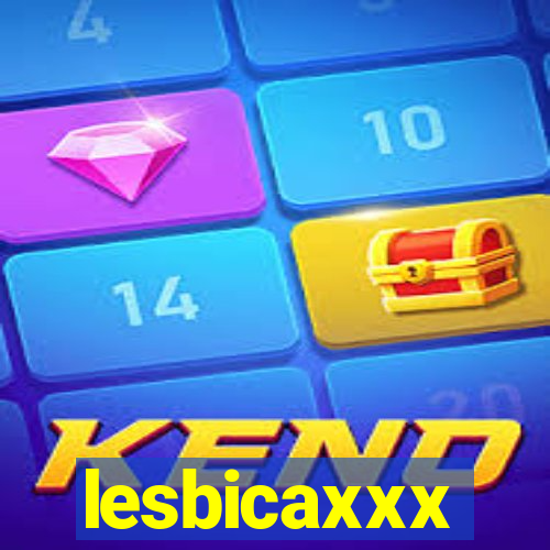 lesbicaxxx