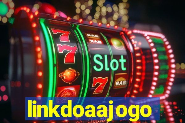 linkdoaajogo