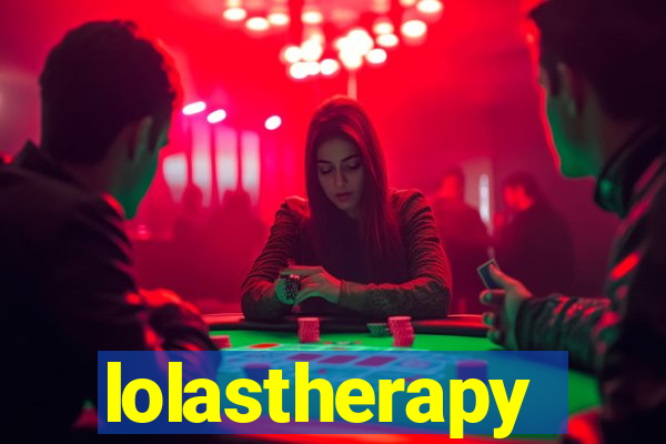 lolastherapy