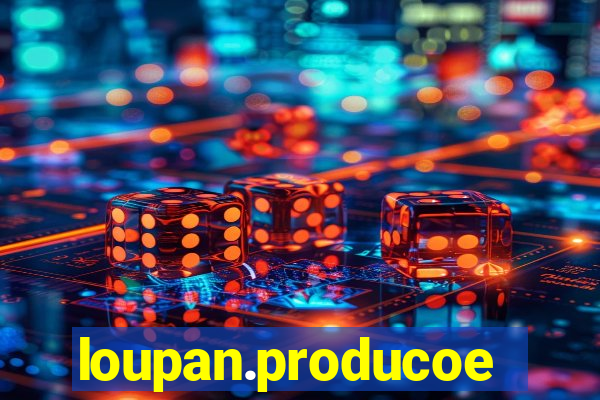 loupan.producoes