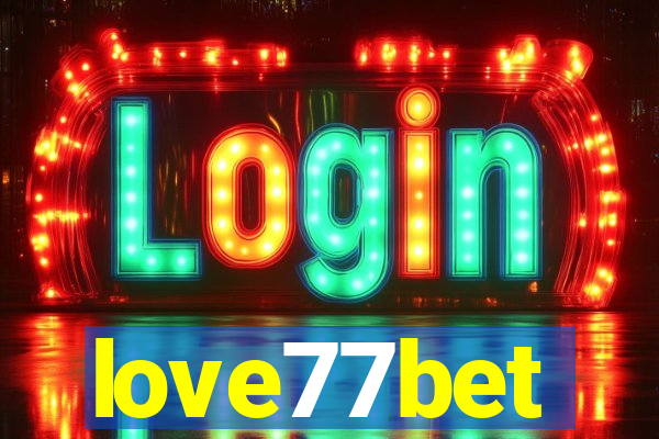 love77bet