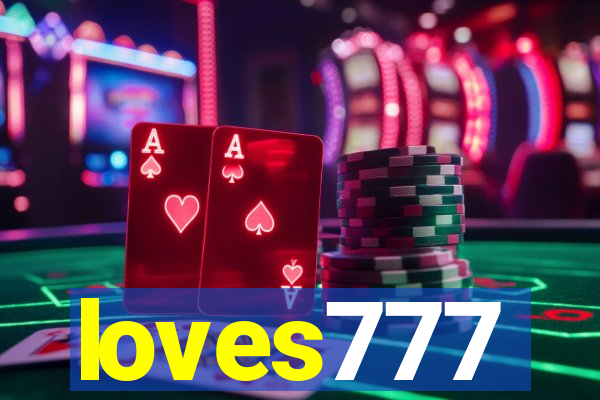 loves777