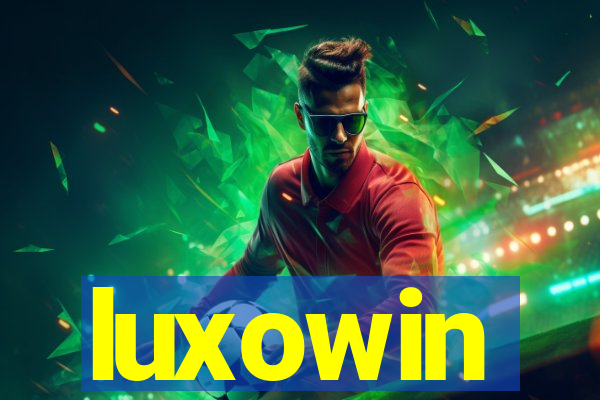 luxowin