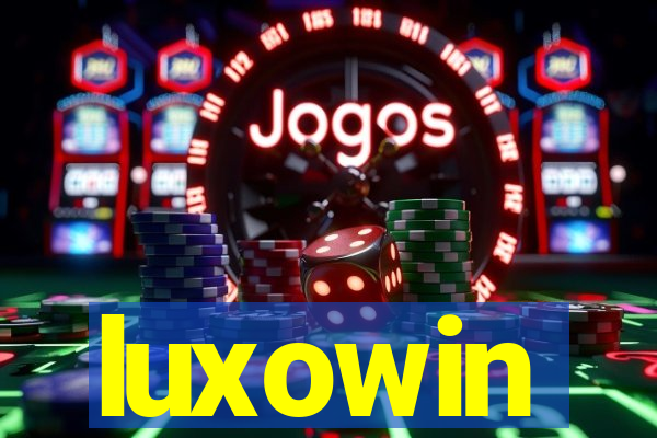 luxowin