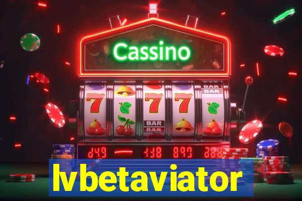 lvbetaviator