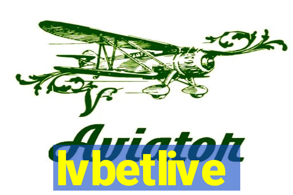 lvbetlive
