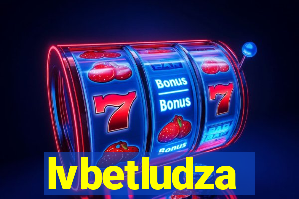 lvbetludza