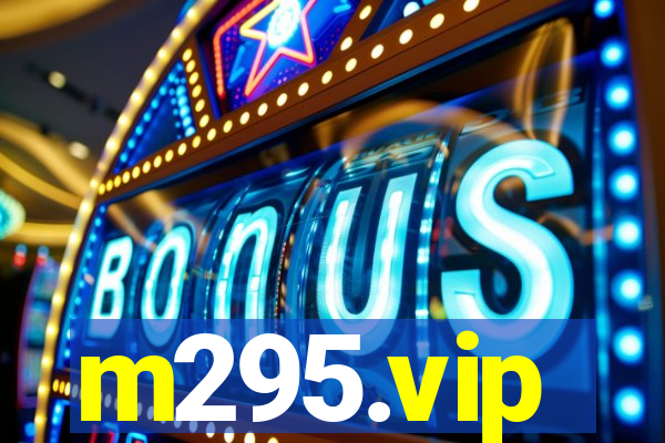 m295.vip