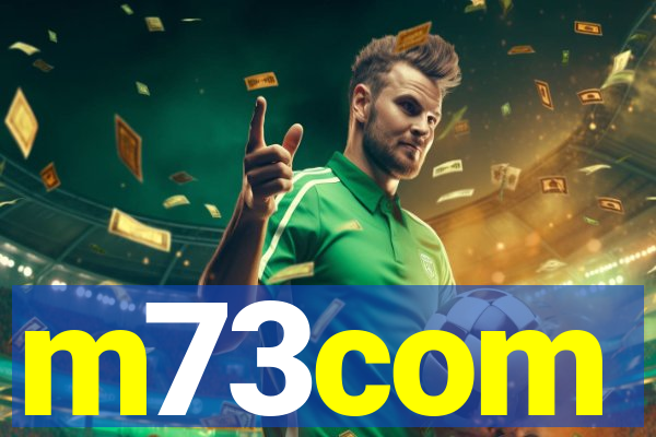 m73com