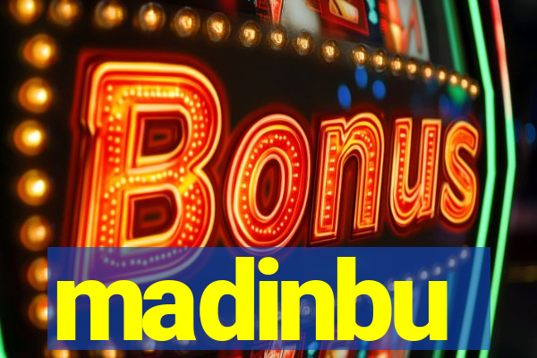 madinbu
