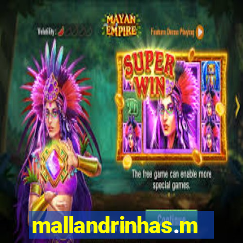 mallandrinhas.met