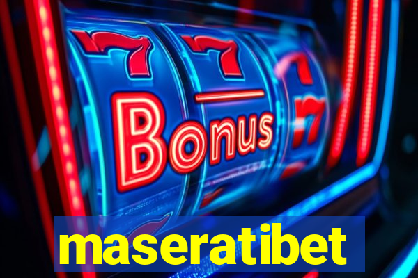 maseratibet