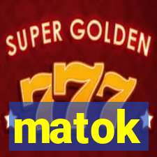 matok