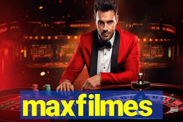 maxfilmes